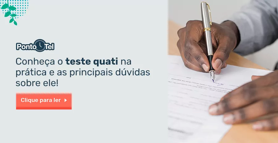 Imagem de Conheça o teste QUATI na prática e as principais dúvidas sobre ele!