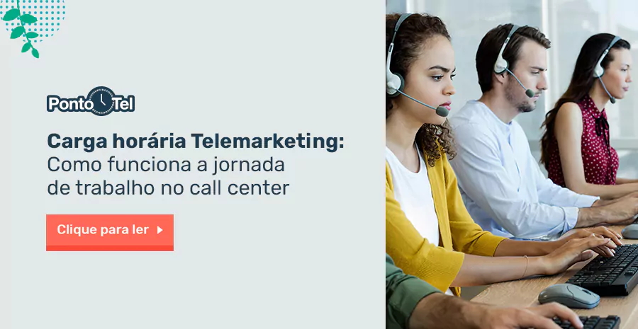 Imagem de Carga Horária Telemarketing: como funciona a jornada de trabalho no call center?