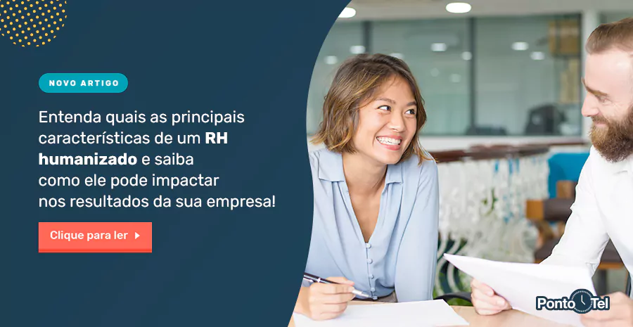 Imagem de Veja as principais características de um RH humanizado e como ele pode impactar nos resultados da empresa!