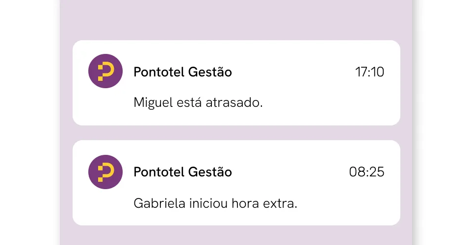 Notificações em tempo real do app Pontotel Gestão: Miguel está atrasado e Gabriela iniciou hora extra